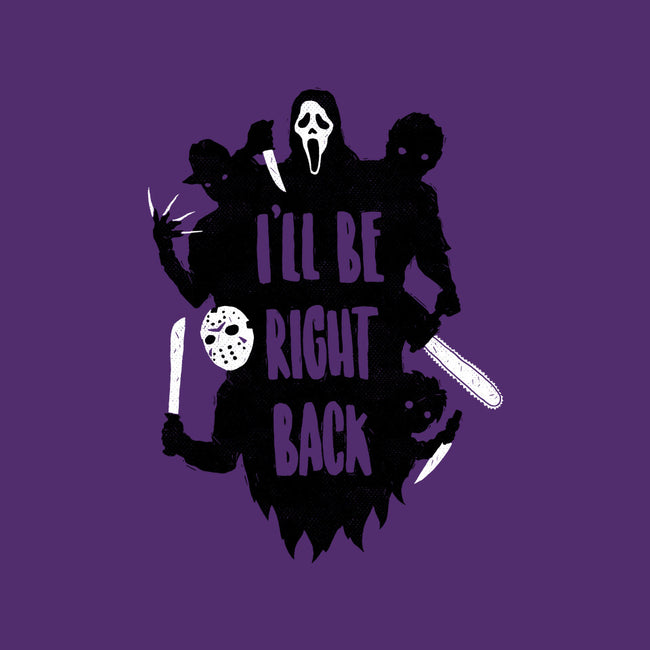 I'll Be Right Back-unisex kitchen apron-DinoMike