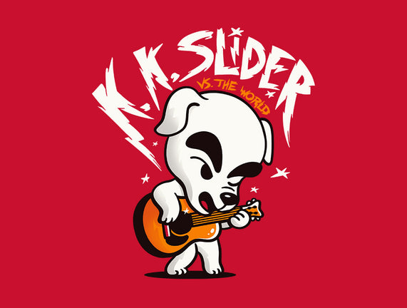 K.K. Slider vs the World