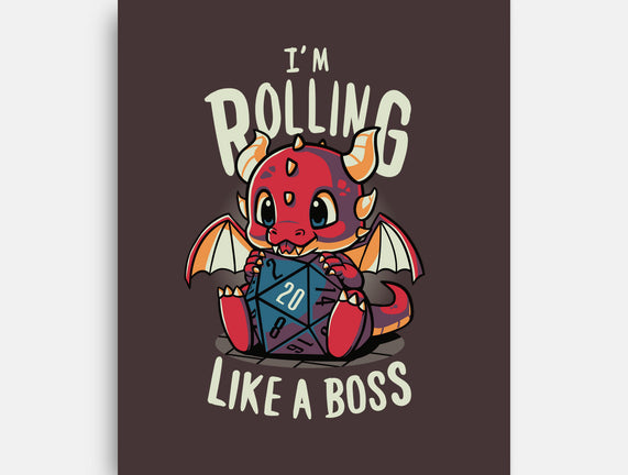 Rolling Like A Boss