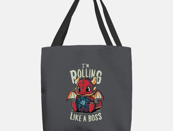 Rolling Like A Boss