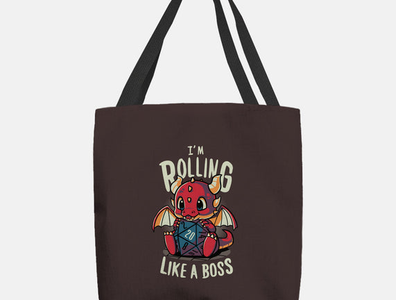 Rolling Like A Boss
