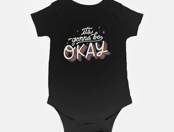 It's Gonna be Okay