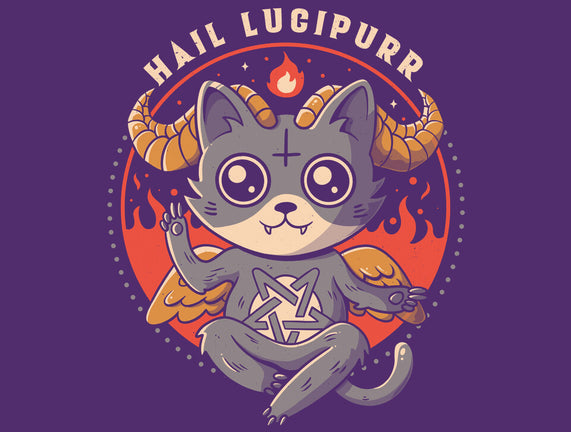 Hail Lucipurr