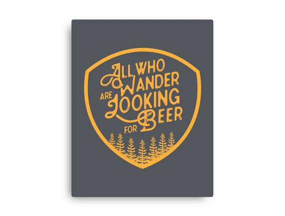 All Who Wander are Looking for Beer