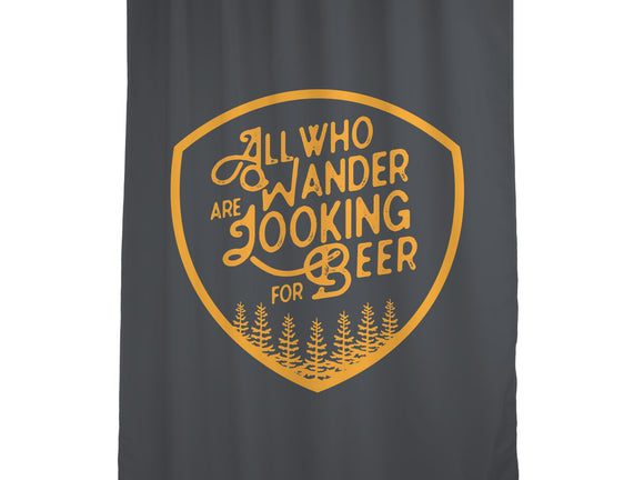 All Who Wander are Looking for Beer