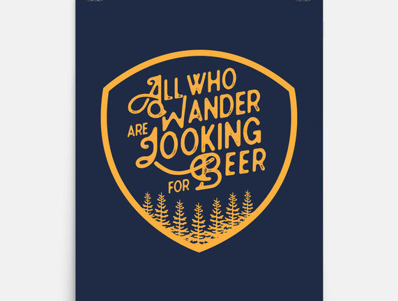 All Who Wander are Looking for Beer