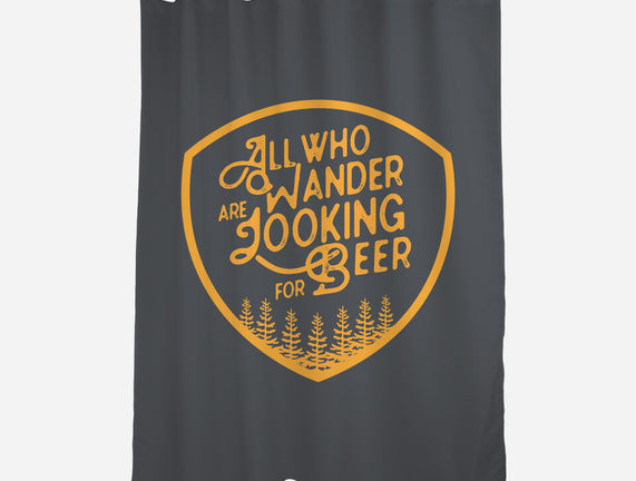 All Who Wander are Looking for Beer