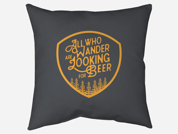 All Who Wander are Looking for Beer
