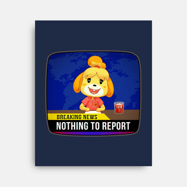 Nothing to Report-none stretched canvas-Odin Campoy