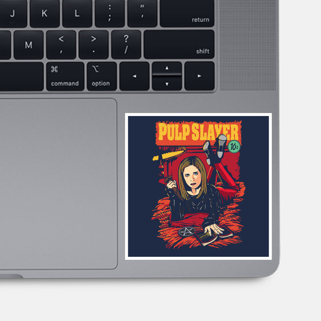 Pulp Slayer-none glossy sticker-dalethesk8er