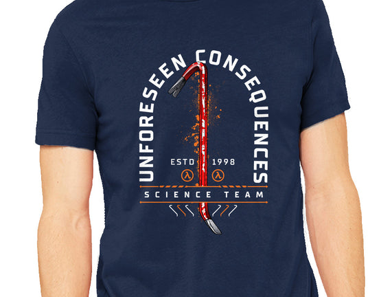 Unforseen Consequences