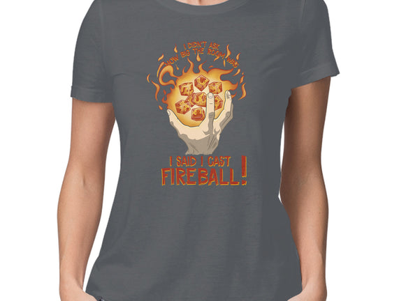 Cast Fireball