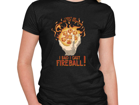 Cast Fireball