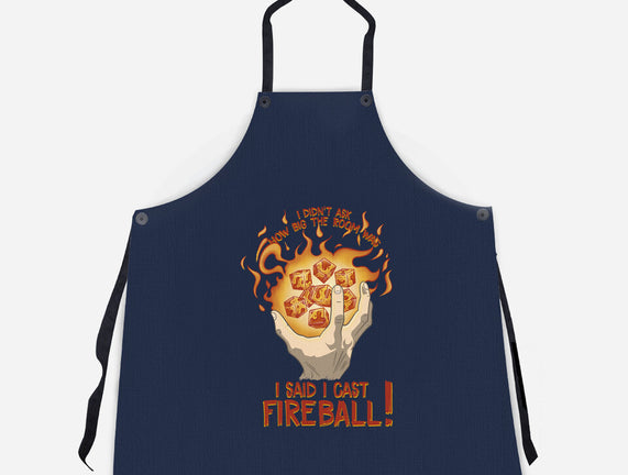 Cast Fireball
