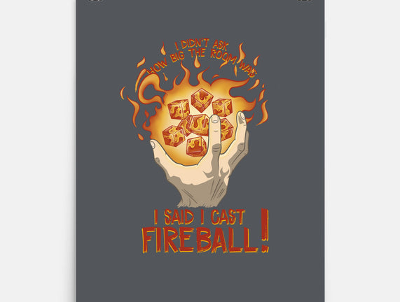 Cast Fireball