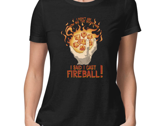 Cast Fireball