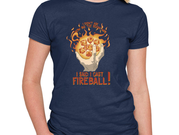 Cast Fireball
