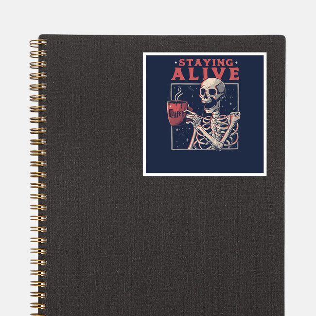 Staying Alive-none glossy sticker-eduely