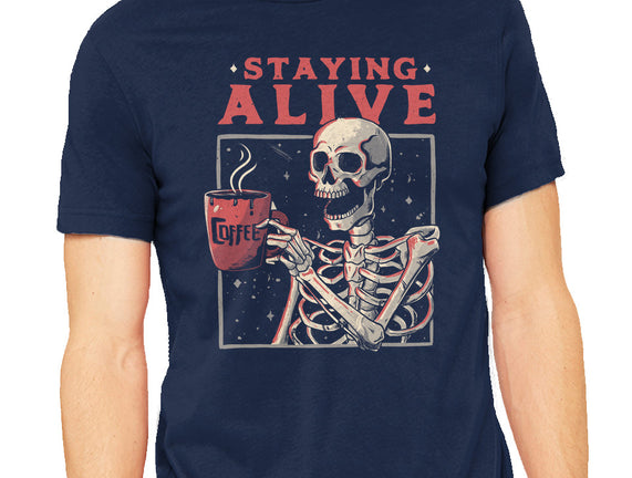 Staying Alive