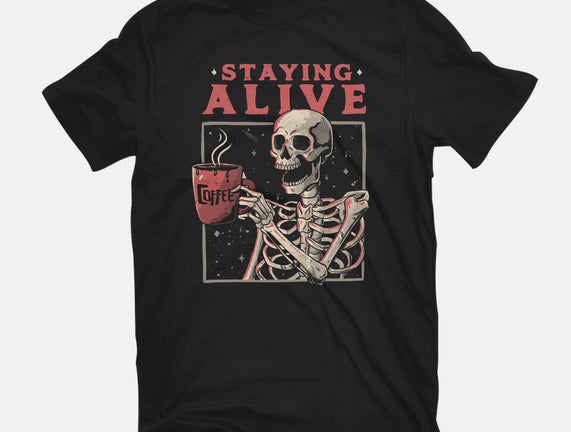 Staying Alive