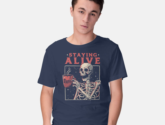 Staying Alive