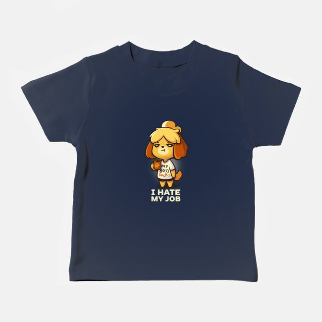 I Hate My Job-baby basic tee-BlancaVidal