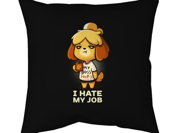 I Hate My Job