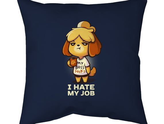 I Hate My Job