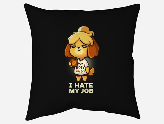 I Hate My Job