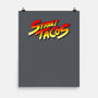 Street Tacos-none matte poster-Wenceslao A Romero