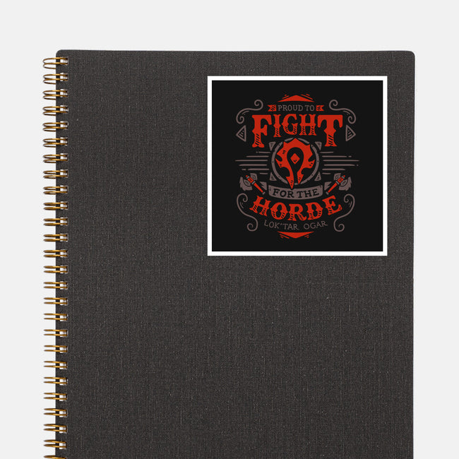Fight for the Horde-none glossy sticker-Typhoonic
