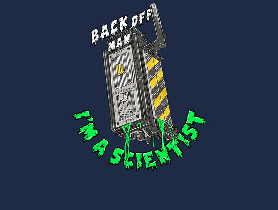 Back Off Man