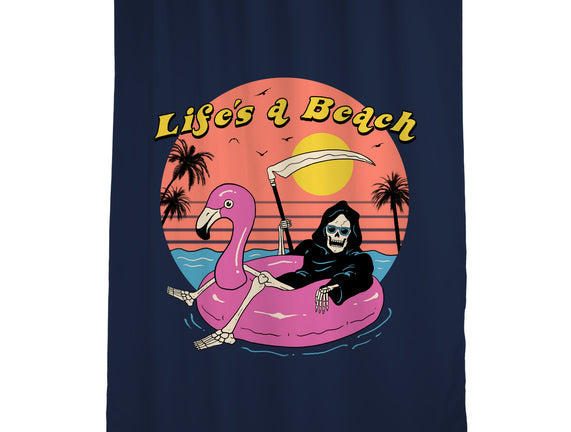 Life's a Beach