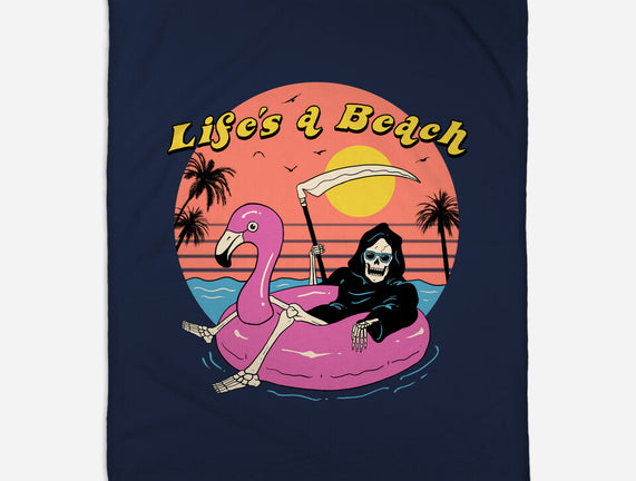 Life's a Beach