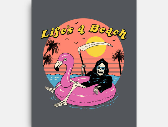 Life's a Beach