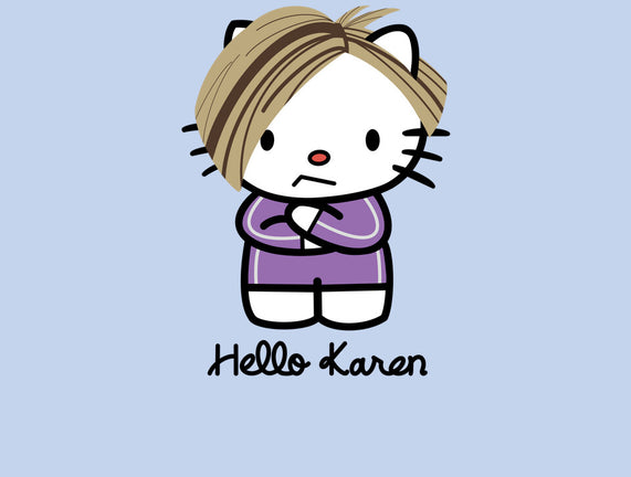 Hello Karen