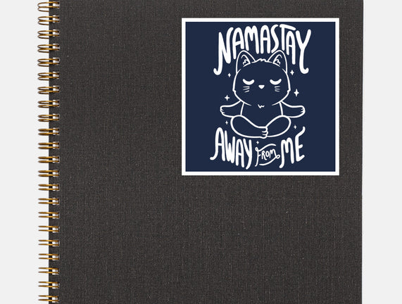 Namastay Away From Me