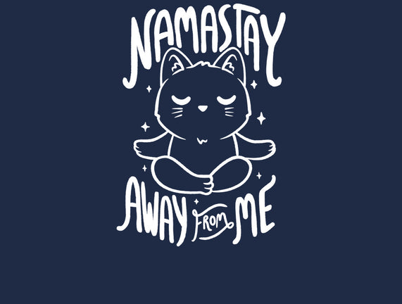 Namastay Away From Me