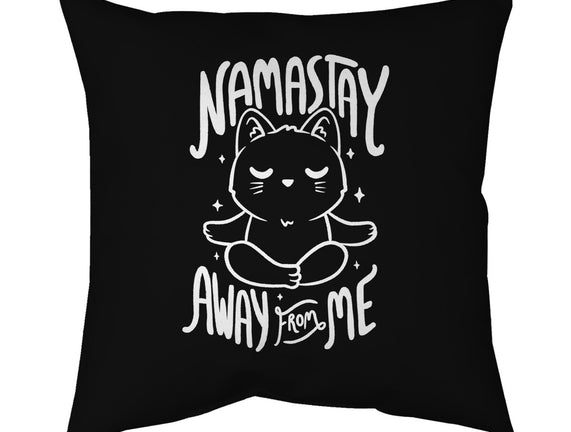 Namastay Away From Me