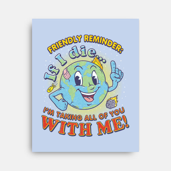 Friendly Reminder-none stretched canvas-Firebrander