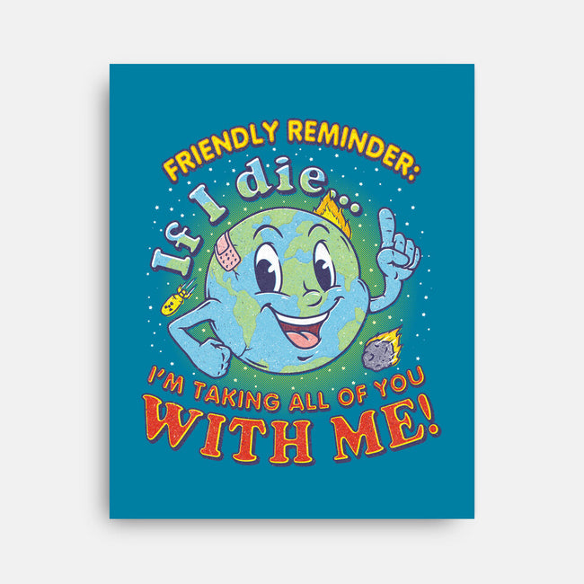 Friendly Reminder-none stretched canvas-Firebrander