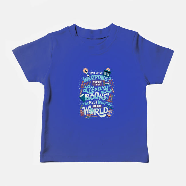 Books are the Best Weapons-baby basic tee-risarodil