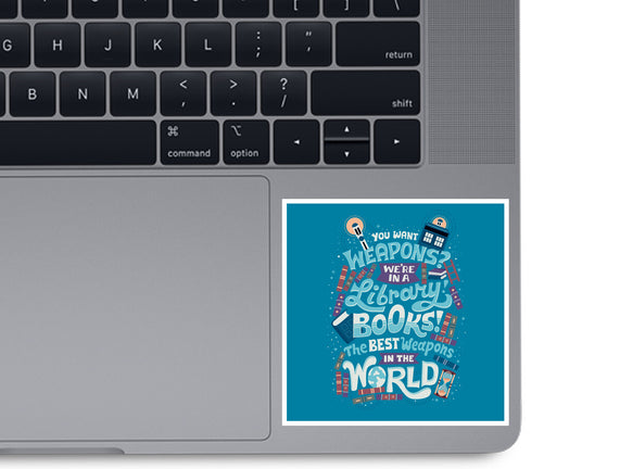 Books are the Best Weapons