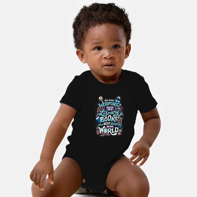 Books are the Best Weapons-baby basic onesie-risarodil
