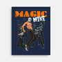 Magic Mike-none stretched canvas-gaci