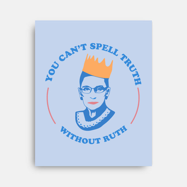Truthful Ruth-none stretched canvas-TeeFury