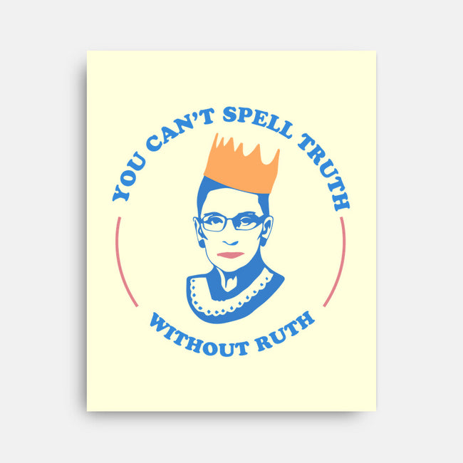 Truthful Ruth-none stretched canvas-TeeFury