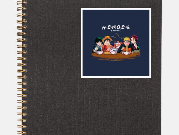 Heroes