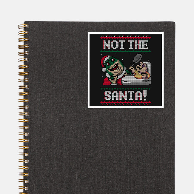 Not The Santa-none glossy sticker-Raffiti