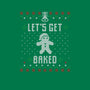 Lets Get Baked-none matte poster-Sdarko